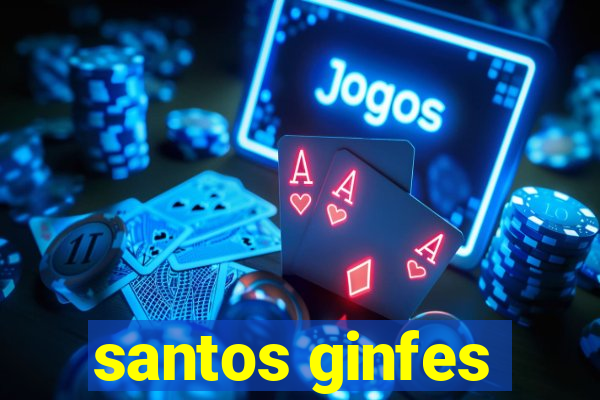 santos ginfes
